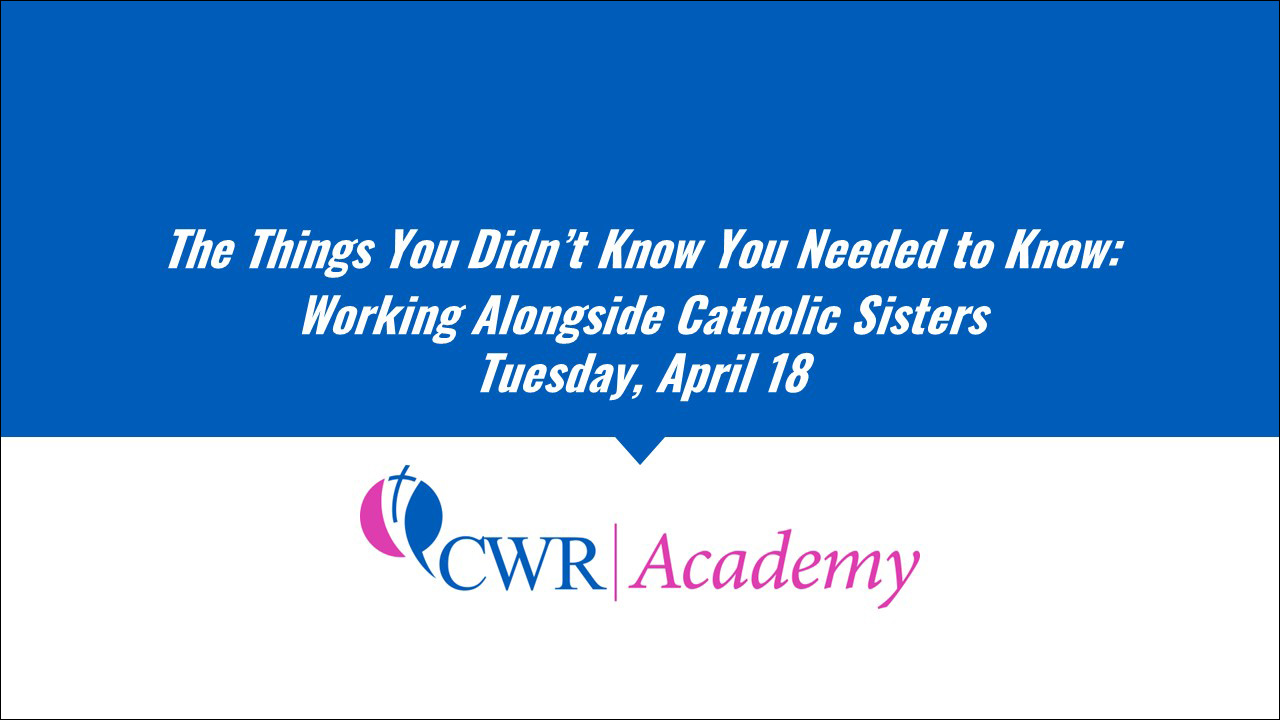 CWR Academy: The Things You Didn’t Know You Needed to Know